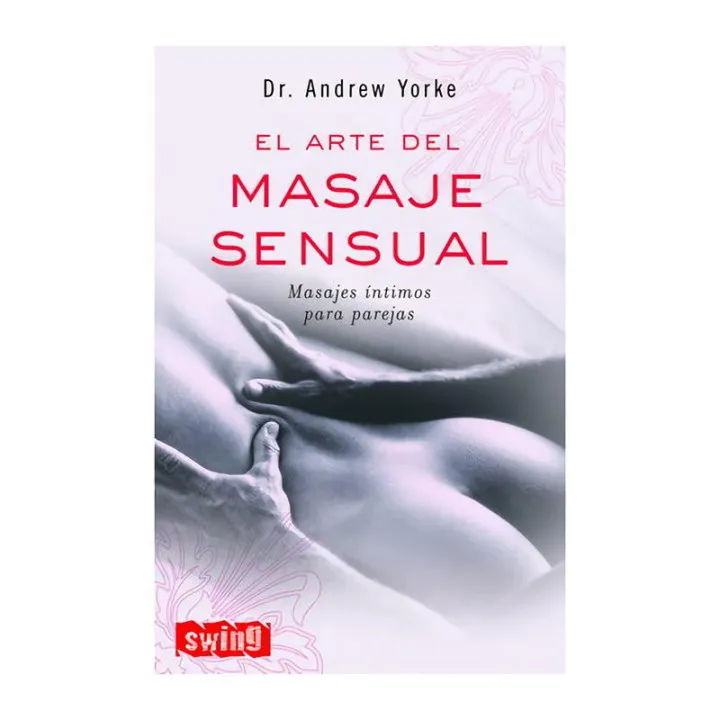 Libro El Arte del Masaje Sensual de Editorial