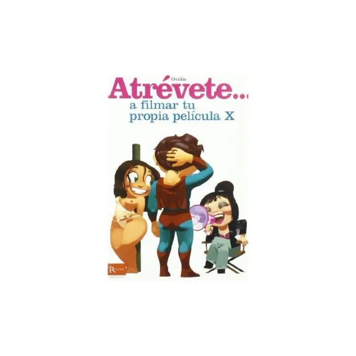 Libro Atrévete... A Filmar tu Propia Película X de Editorial