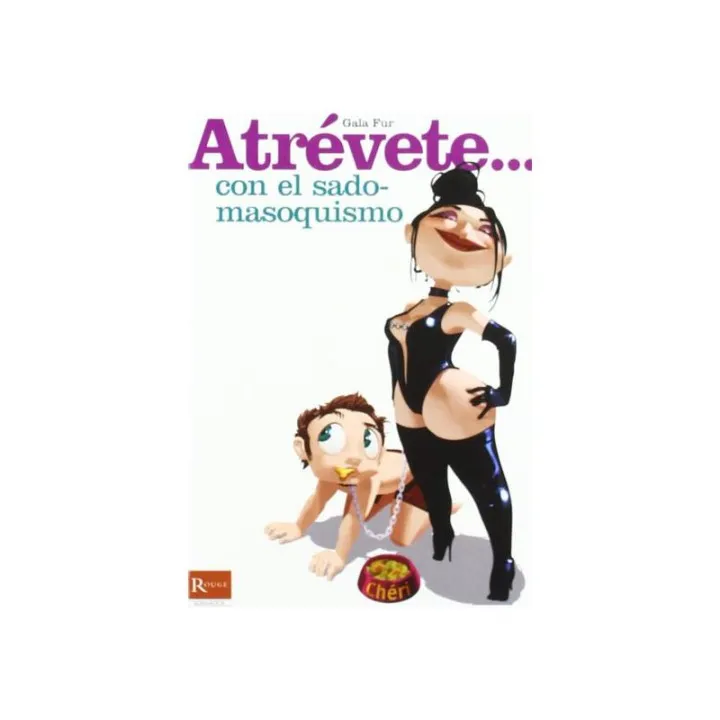 Libro Atrévete... Con el Sadomasoquismo de Editorial