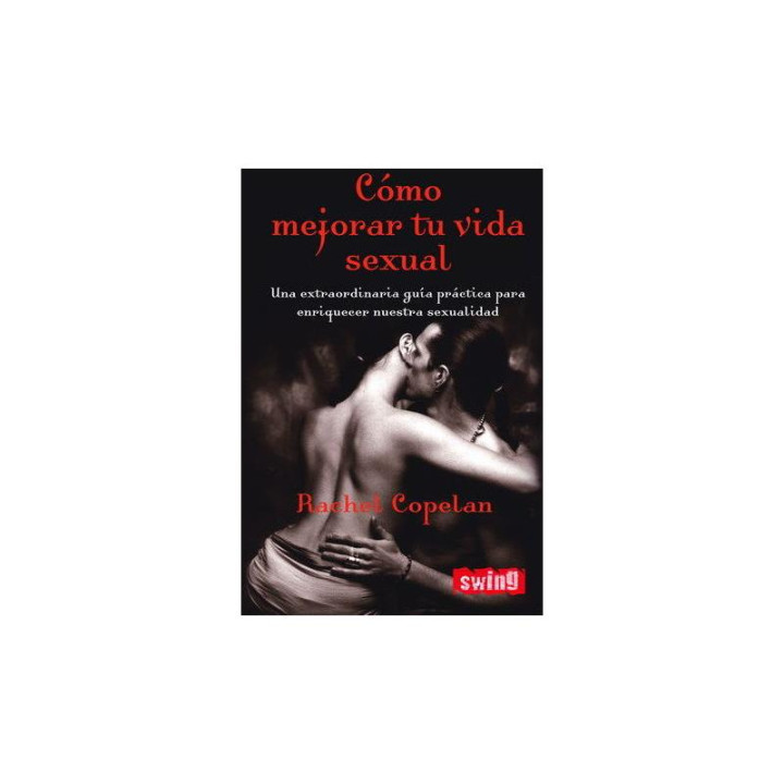 Libro Cómo Mejorar tu Vida Sexual de Editorial | VibraZon